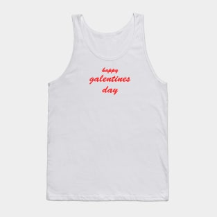 happy galentines day valentines day Tank Top